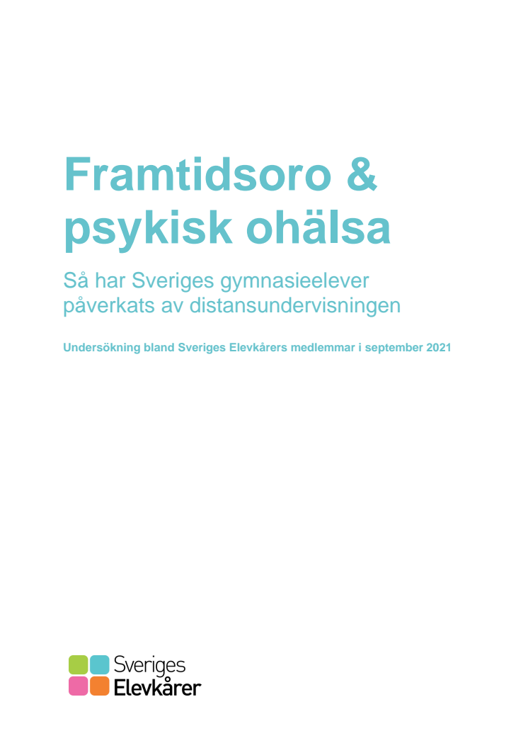 Framtidsoro & psykisk ohälsa - undersökning bland gymnasieelever september 2021.pdf