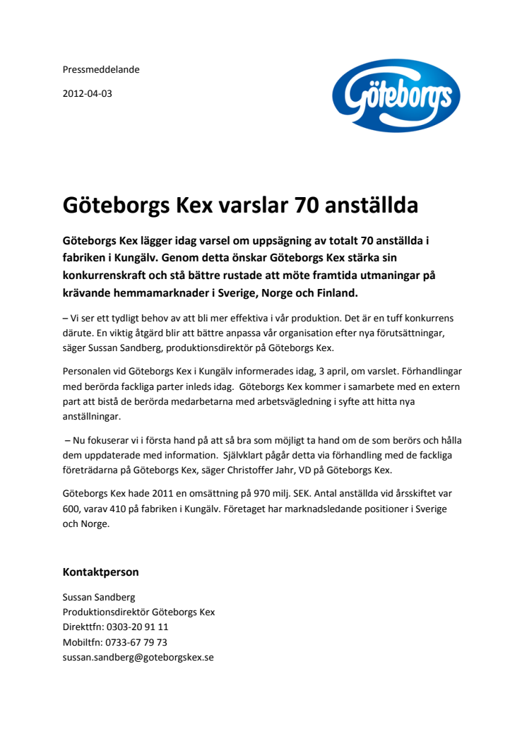 Göteborgs Kex varslar 70 anställda