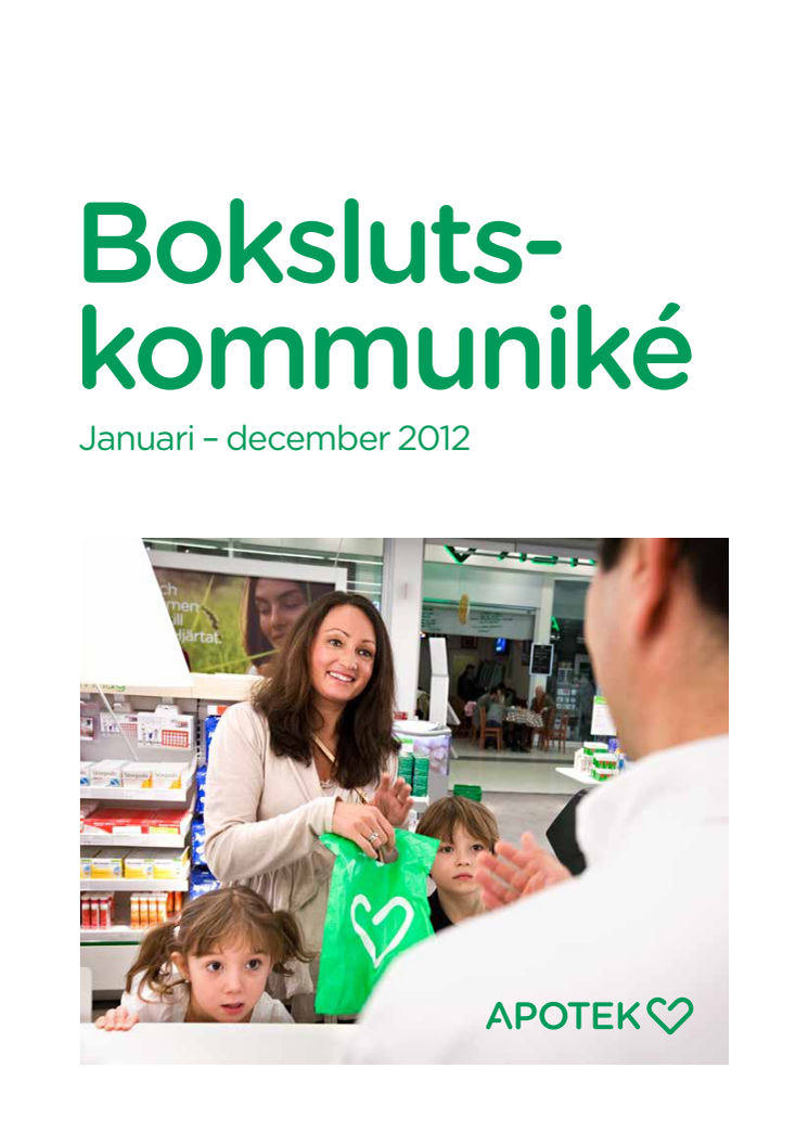 Bokslutskommuniké för 2012: Nöjdare kunder ger ökad vinst