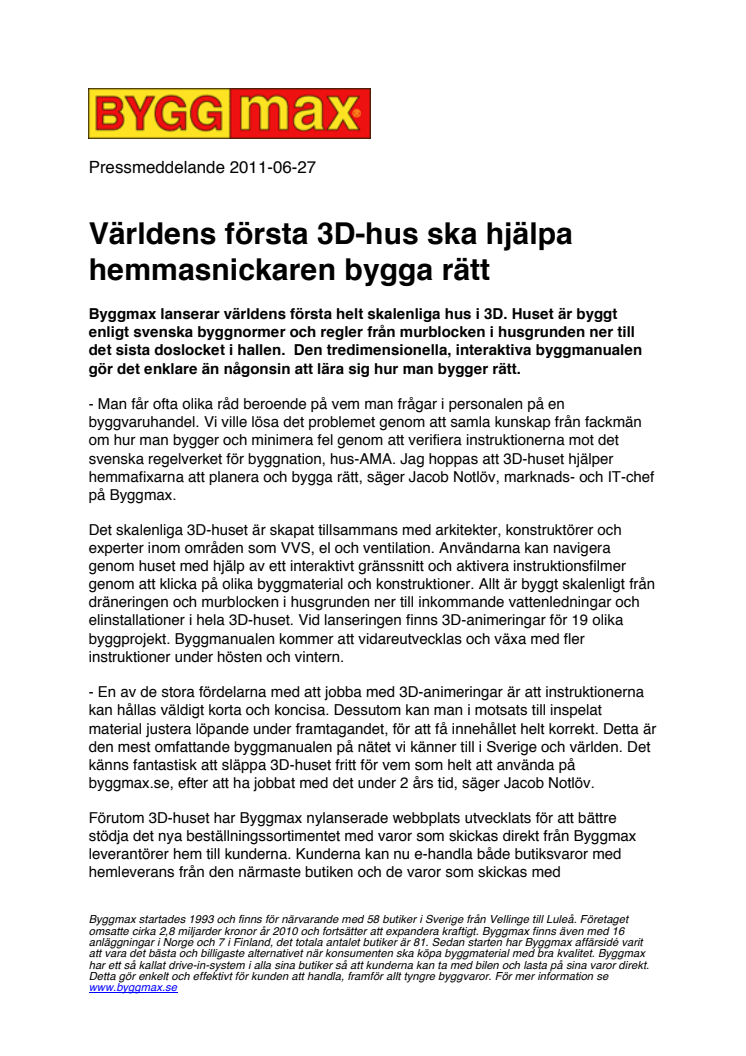 Världens första 3D-hus ska hjälpa hemmasnickaren bygga rätt
