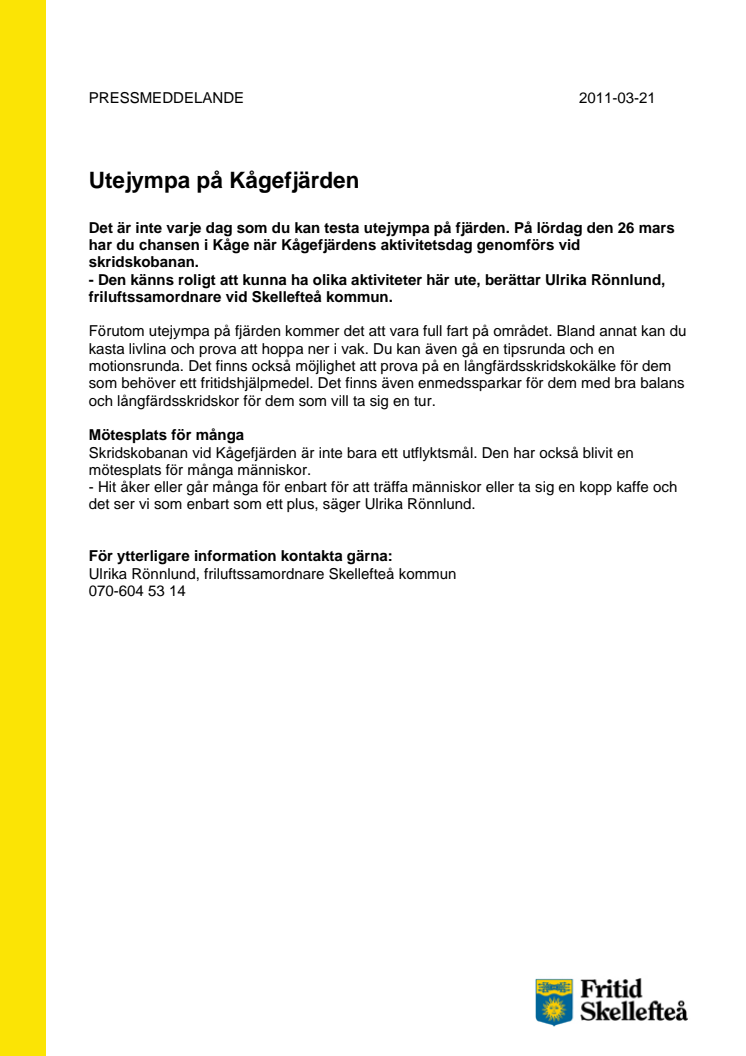 Utejympa på Kågefjärden