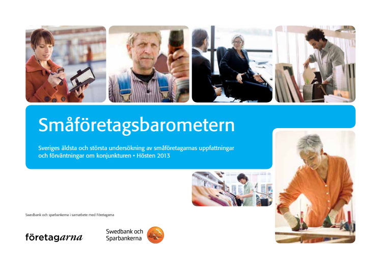 Småföretagarbarometern höst 2013: Bred återhämtning i småföretagskonjunkturen  