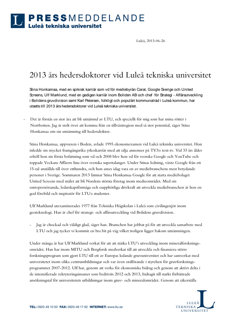 2013 års hedersdoktorer vi Luleå tekniska universitet