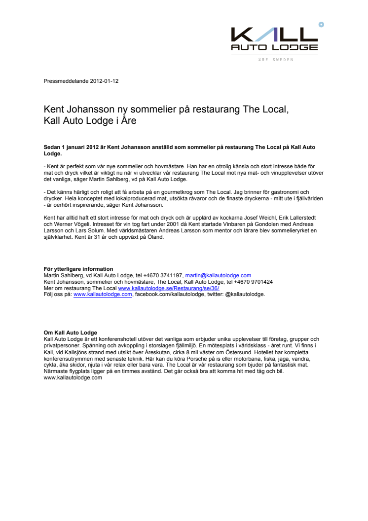 Kent Johansson ny sommelier på restaurang The Local,  Kall Auto Lodge i Åre 
