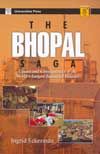 The Bhopal Saga - causes and consequences of the world's largest industrial disaster
