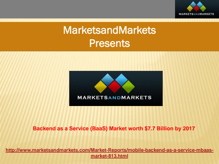Backend as a Service (BaaS) Market Poise $7.7 Billion by 2017 
