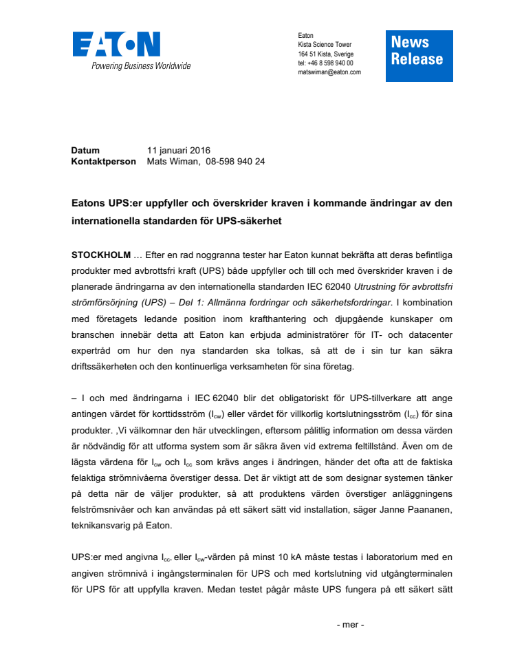 ​Eatons UPS:er uppfyller och överskrider kraven i kommande ändringar av den internationella standarden för UPS-säkerhet