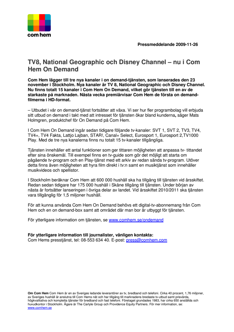 TV8, National Geographic och Disney Channel – nu i Com Hem On Demand