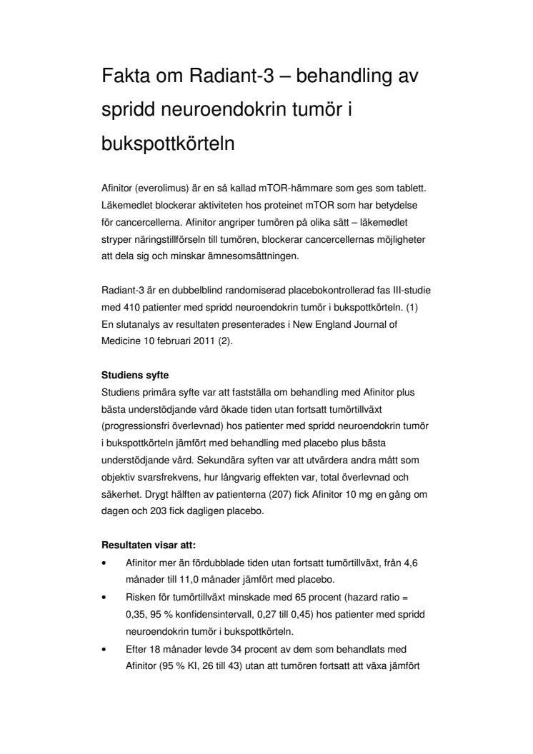 Fakta om Radiant-3 – behandling av spridd neuroendokrin tumör i bukspottkörteln