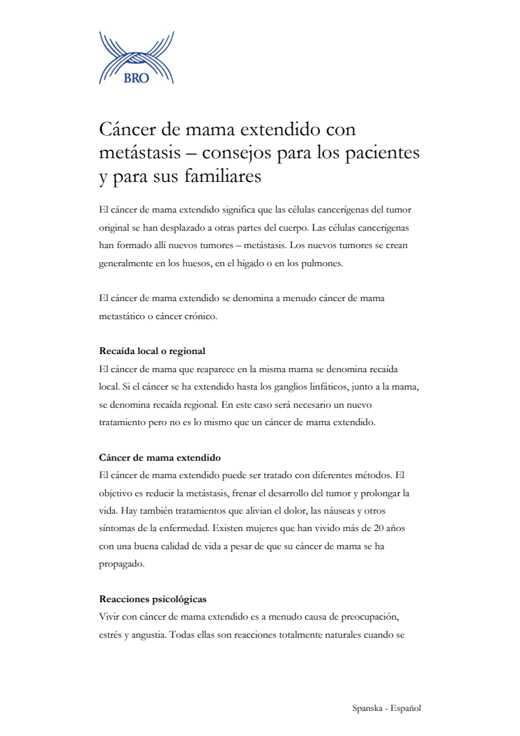 Cáncer de mama extendido con metástasis – consejos para los pacientes y para sus familiares – Fakta om spridd bröstcancer på spanska