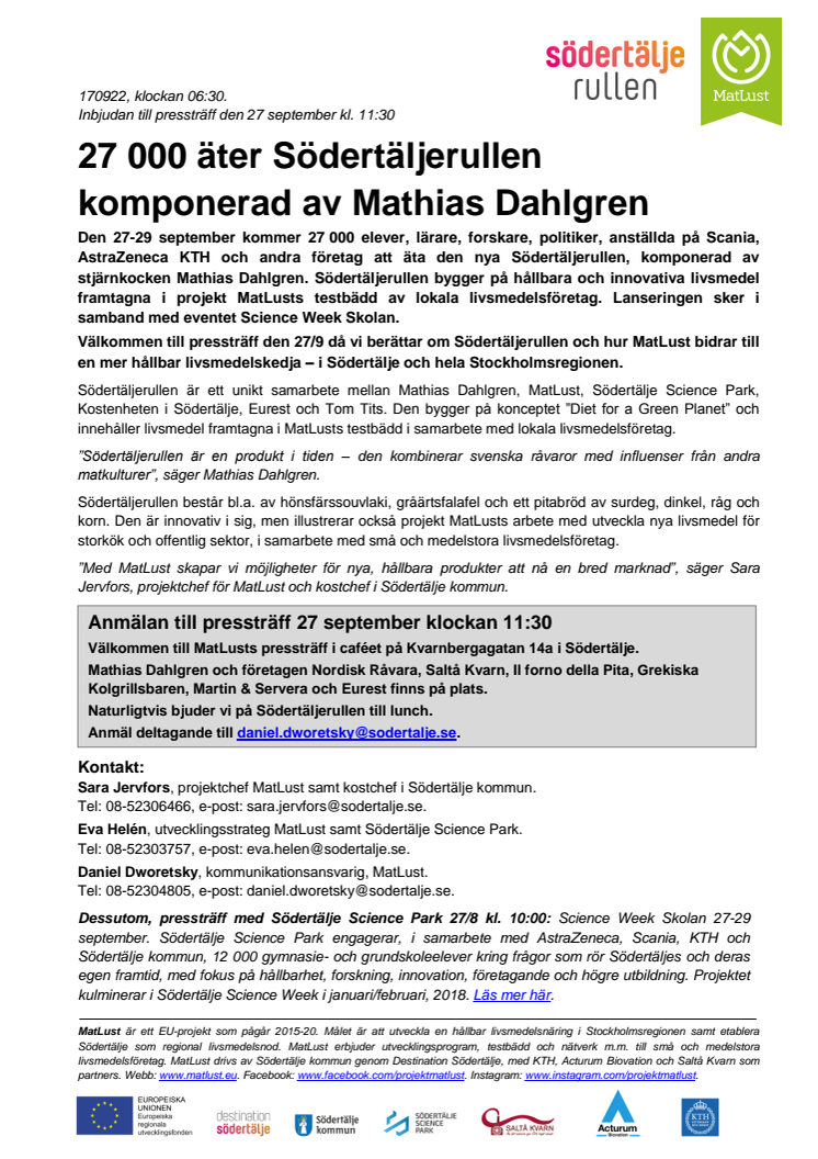 Inbjudan till pressträff: 27 000 äter Södertäljerullen  komponerad av Mathias Dahlgren