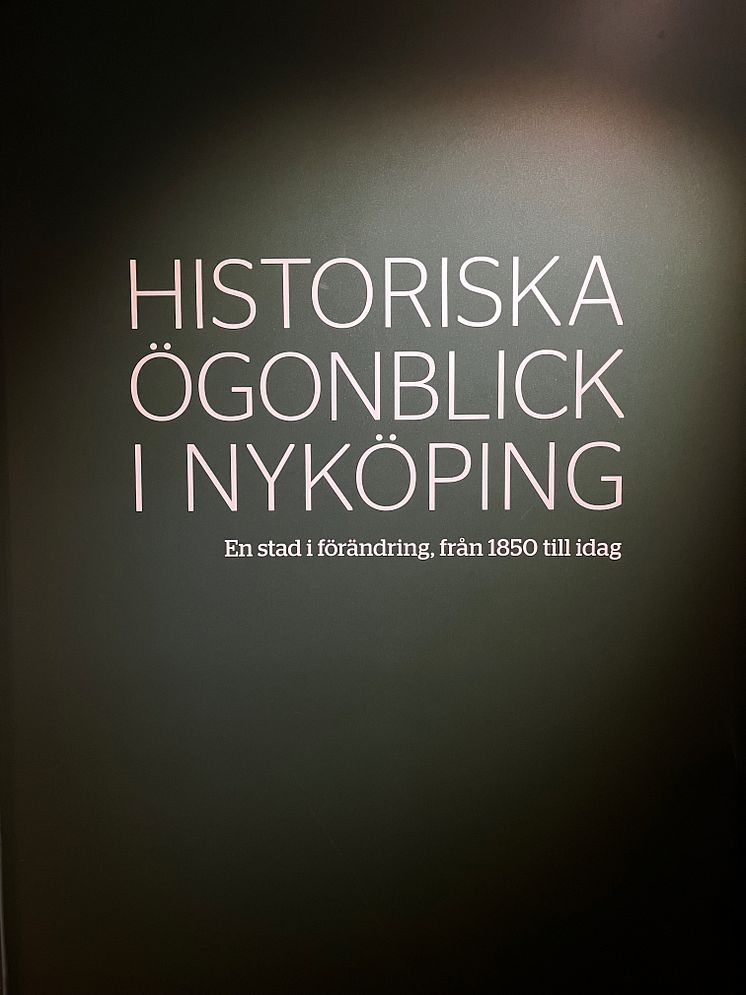 Historiska ögonblick i Nyköping