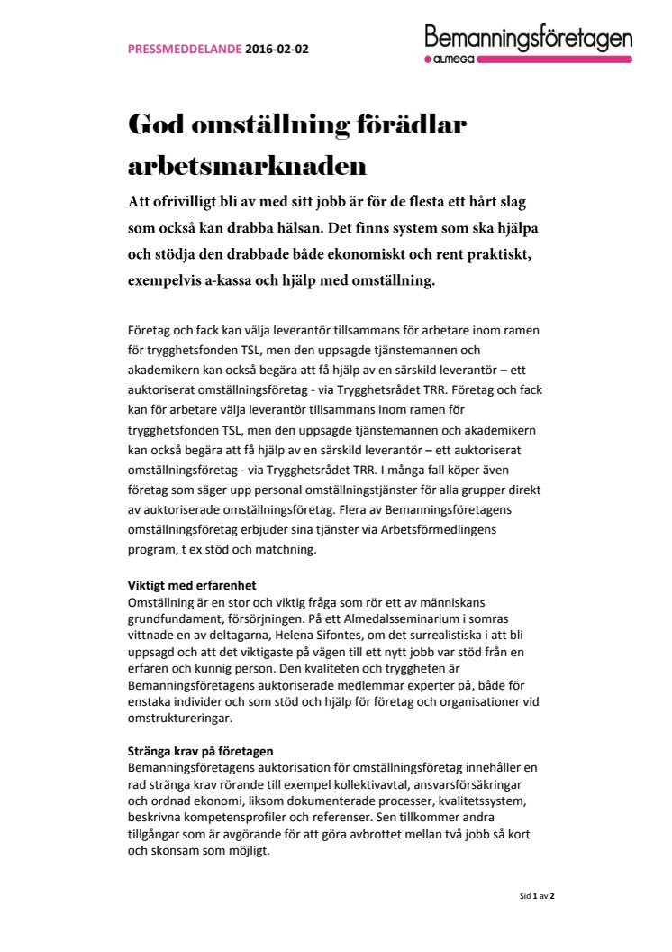 God omställning förädlar arbetsmarknaden