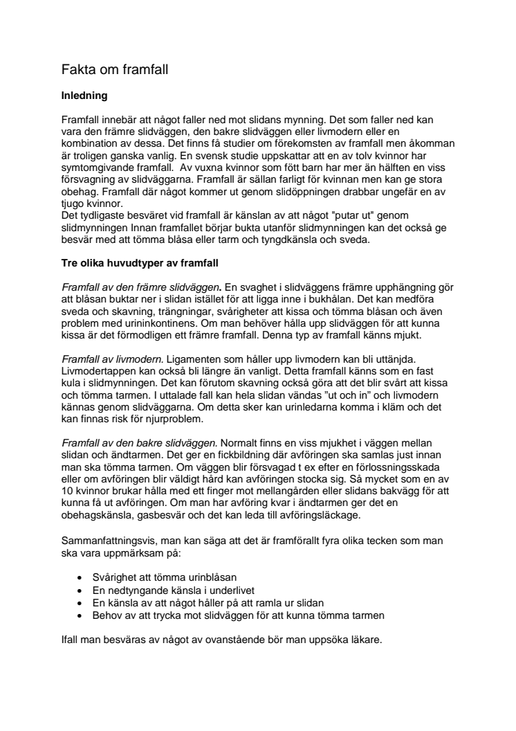Fakta om framfall