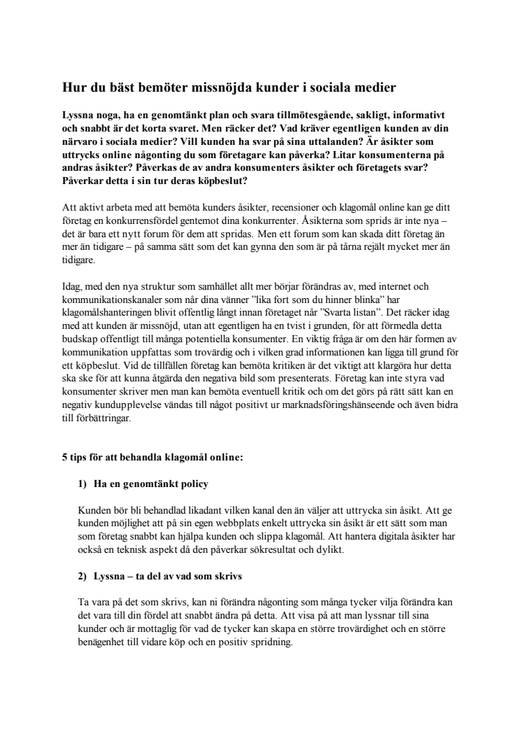 Hur du bäst bemöter missnöjda kunder i sociala medier