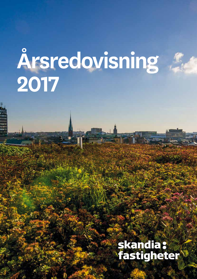 Skandia Fastigheter AB, Årsredovisning 2017