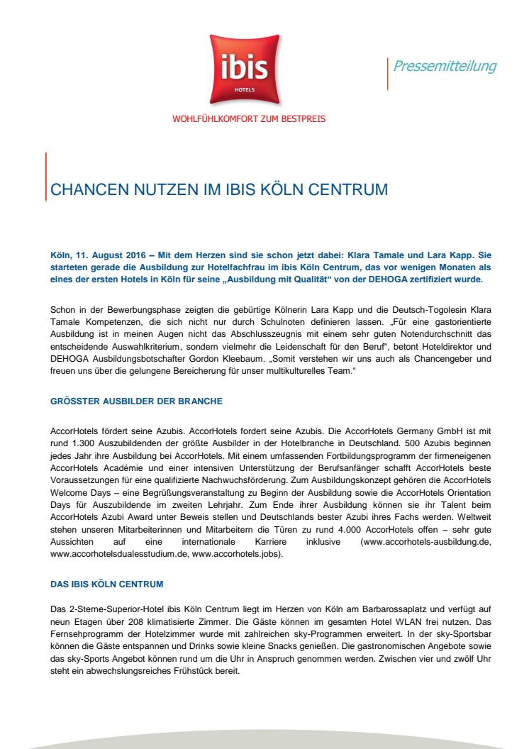 ​Chancen nutzen im ibis Köln Centrum