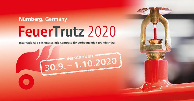 Verschiebung: Neuer Termin der FeuerTrutz 2020 am 30. September und 1. Oktober