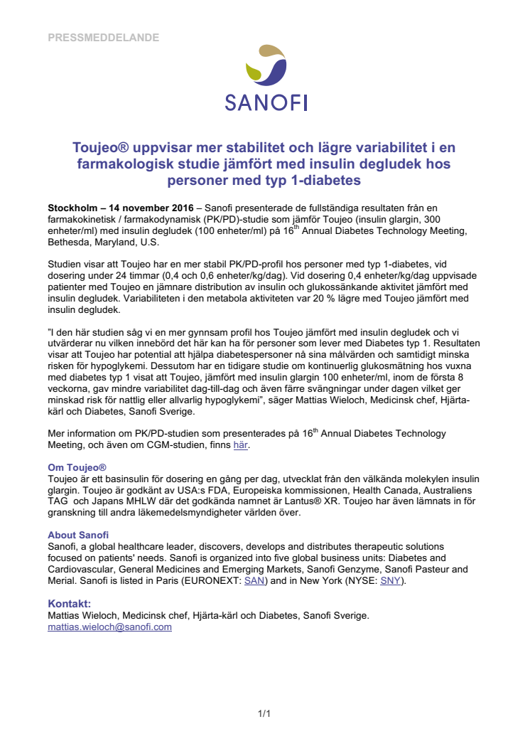 Toujeo® uppvisar mer stabilitet och lägre variabilitet i en farmakologisk studie jämfört med insulin degludek hos personer med typ 1-diabetes