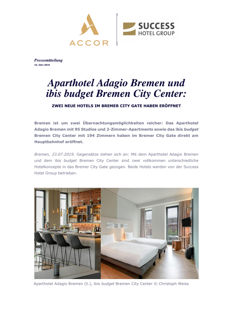 Aparthotel Adagio Bremen und  ibis budget Bremen City Center:  Zwei neue Hotels im Bremer City Gate haben eröffnet
