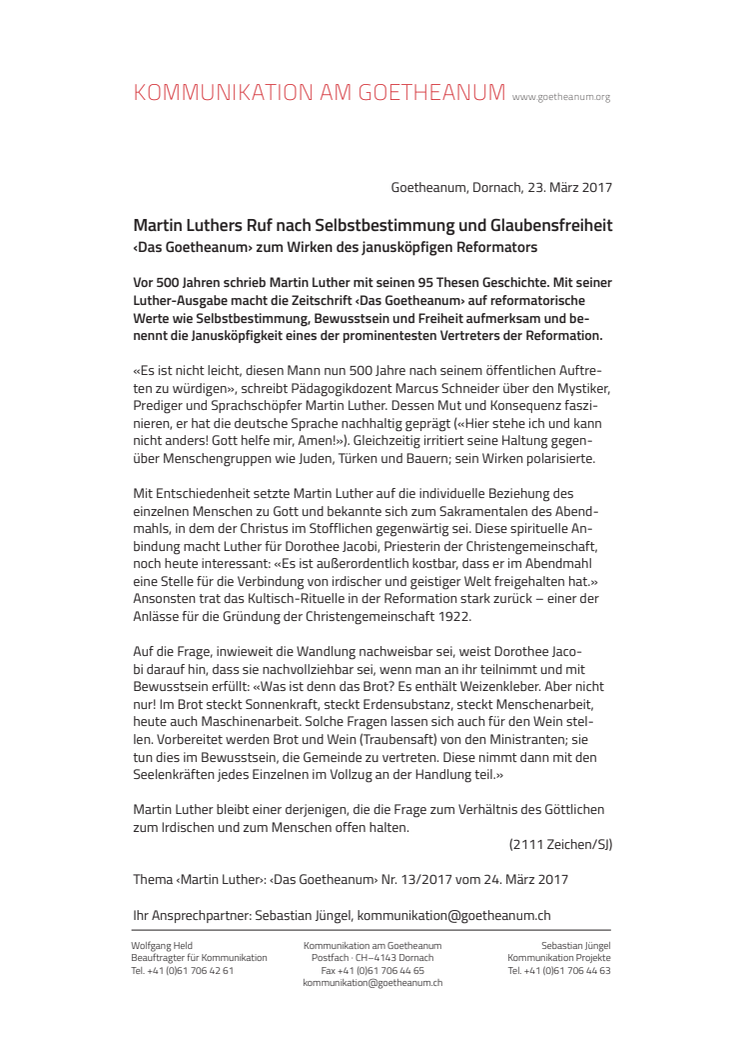 Martin Luthers Ruf nach Selbstbestimmung und Glaubensfreiheit. ‹Das Goetheanum› zum Wirken des janusköpfigen Reformators