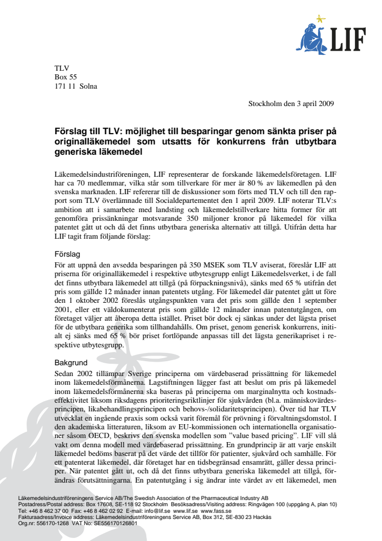 LIF föreslår modell att spara 350 Mkr på originalläkemedel där patentet gått ut
