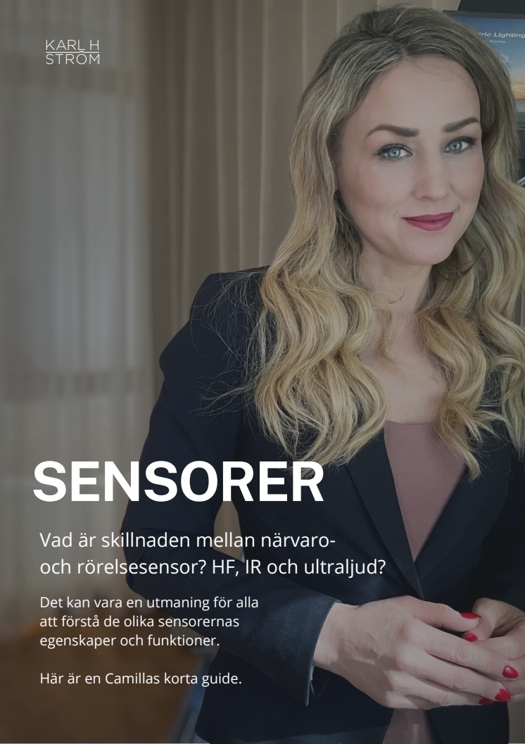 Lilla sensorskolan – vad är skillnaden mellan närvaro och rörelsesensor? 