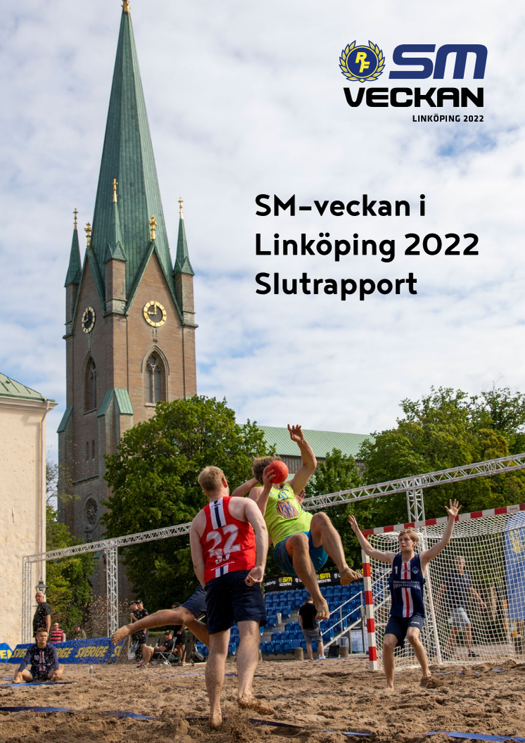 Slutrapport för SM-veckan i Linköping 2022