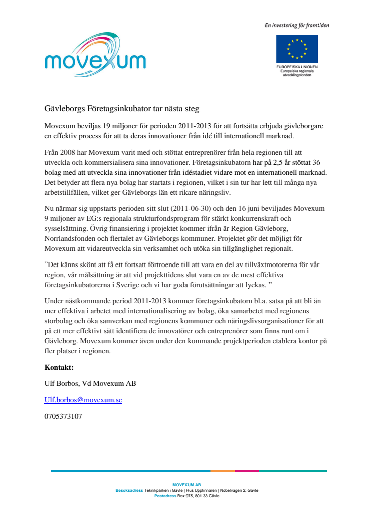 Gävleborgs Företagsinkubator tar nästa steg