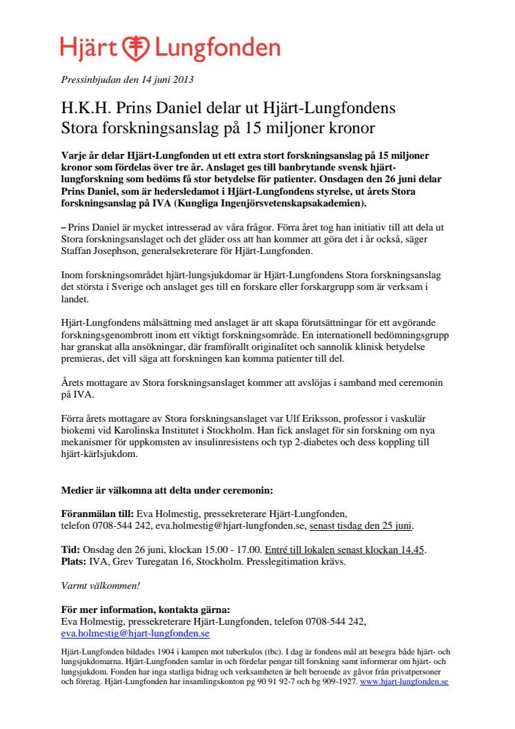 H.K.H. Prins Daniel delar ut Hjärt-Lungfondens Stora forskningsanslag på 15 miljoner kronor