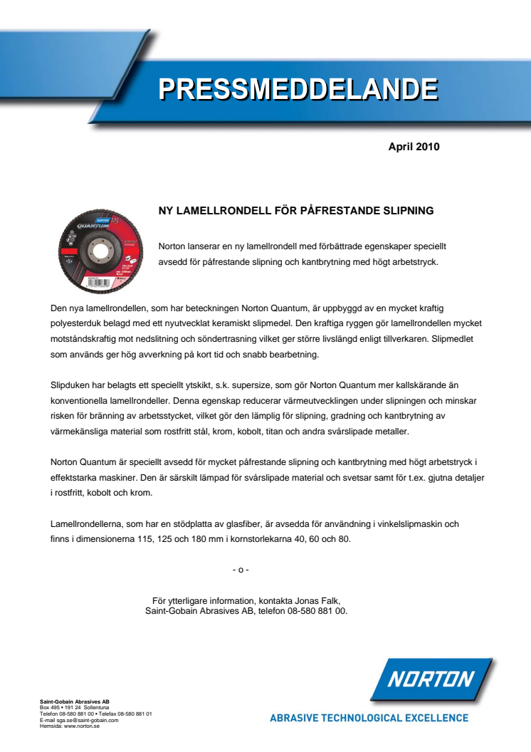 Ny lamellrondell för påfrestande slipning