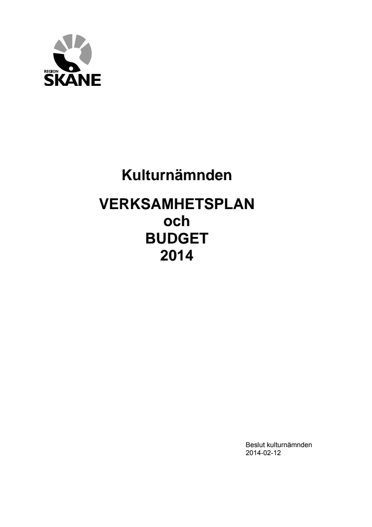 Kulturnämndens verksamhetsplan och budget 2014