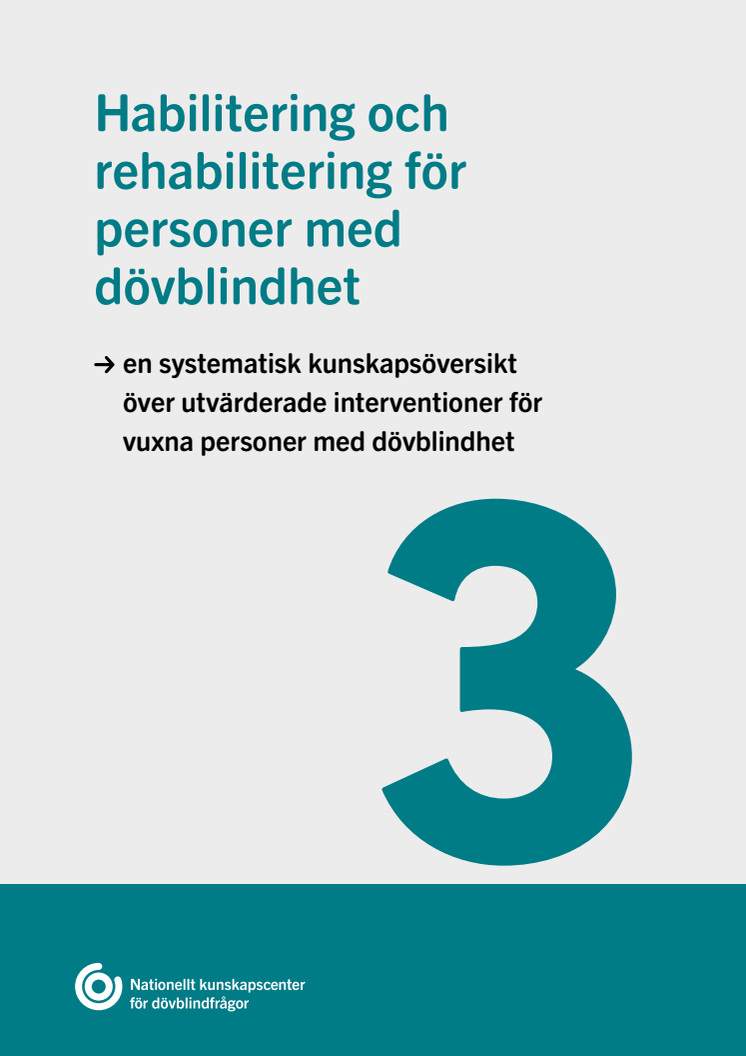 Habilitering och rehabilitering för personer med dövblindhet 3