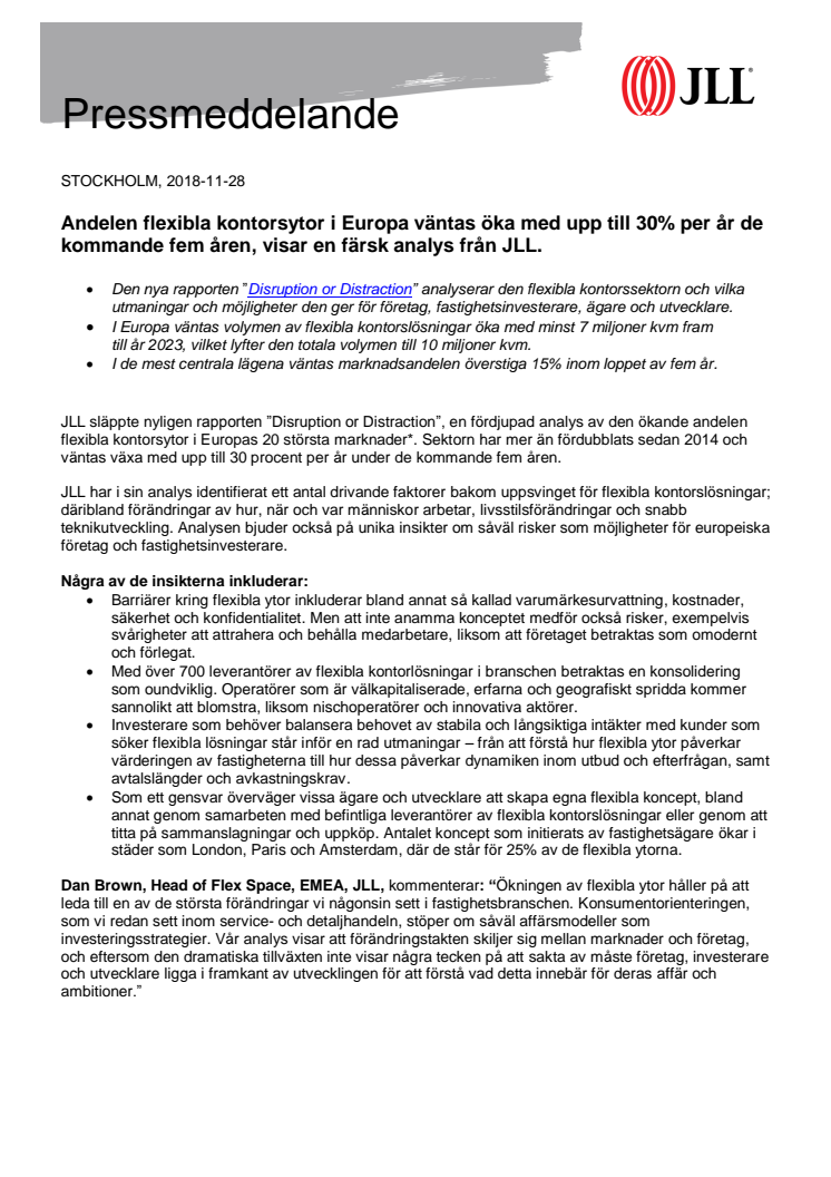 Andelen flexibla kontorsytor i Europa väntas öka med upp till 30% per år de kommande fem åren, visar en färsk analys från JLL.