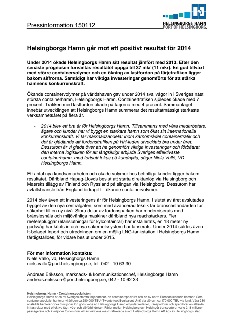 Helsingborgs Hamn går mot ett positivt resultat för 2014