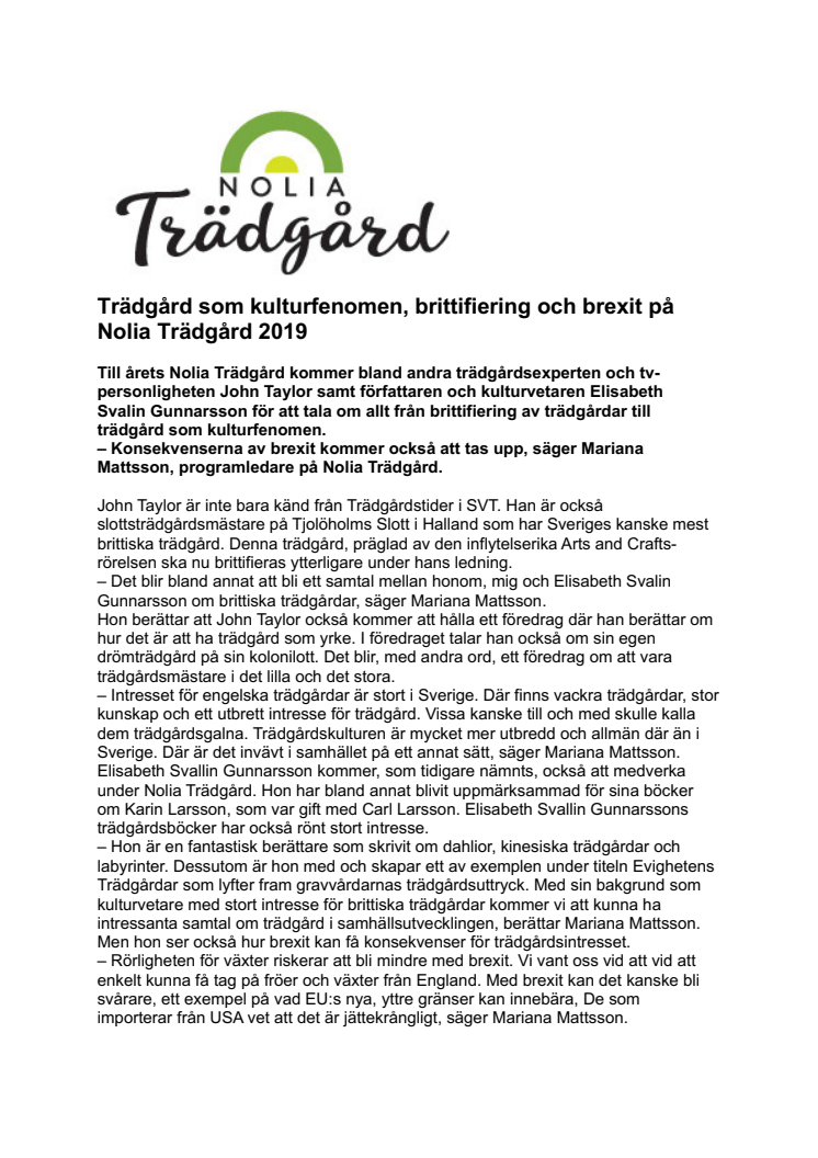 Trädgård som kulturfenomen, brittifiering och brexit på Nolia Trädgård 2019