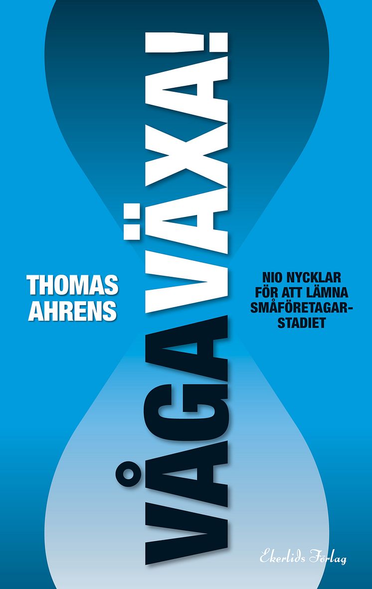 Omslag till boken Våga Växa! av Thomas Ahrens