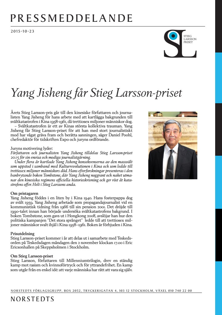 Den kinesiske författaren och journalisten Yang Jisheng får Stieg Larsson-priset