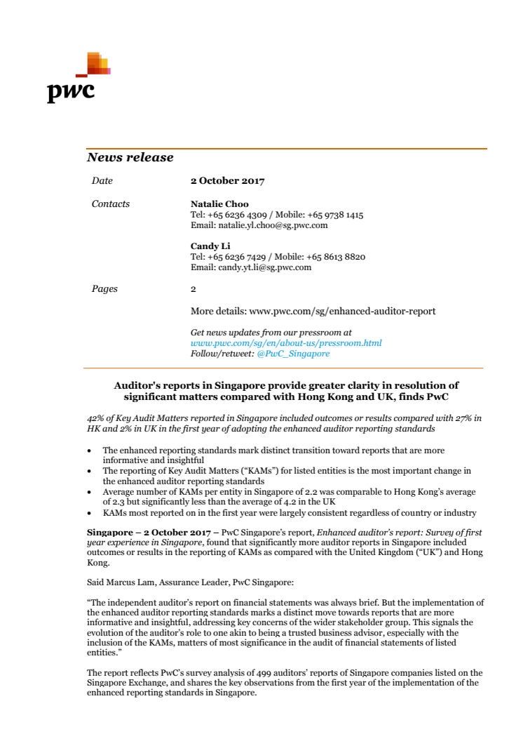 Auditor's reports in Singapore provide greater clarity in resolution of significant matters compared with Hong Kong and UK, finds PwC