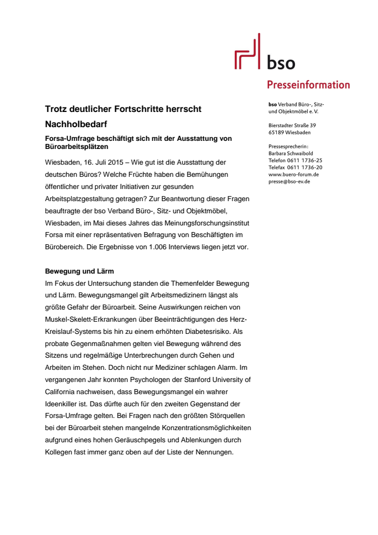 Trotz deutlicher Fortschritte herrscht Nachholbedarf - Forsa-Umfrage beschäftigt sich mit der Ausstattung von Büroarbeitsplätzen