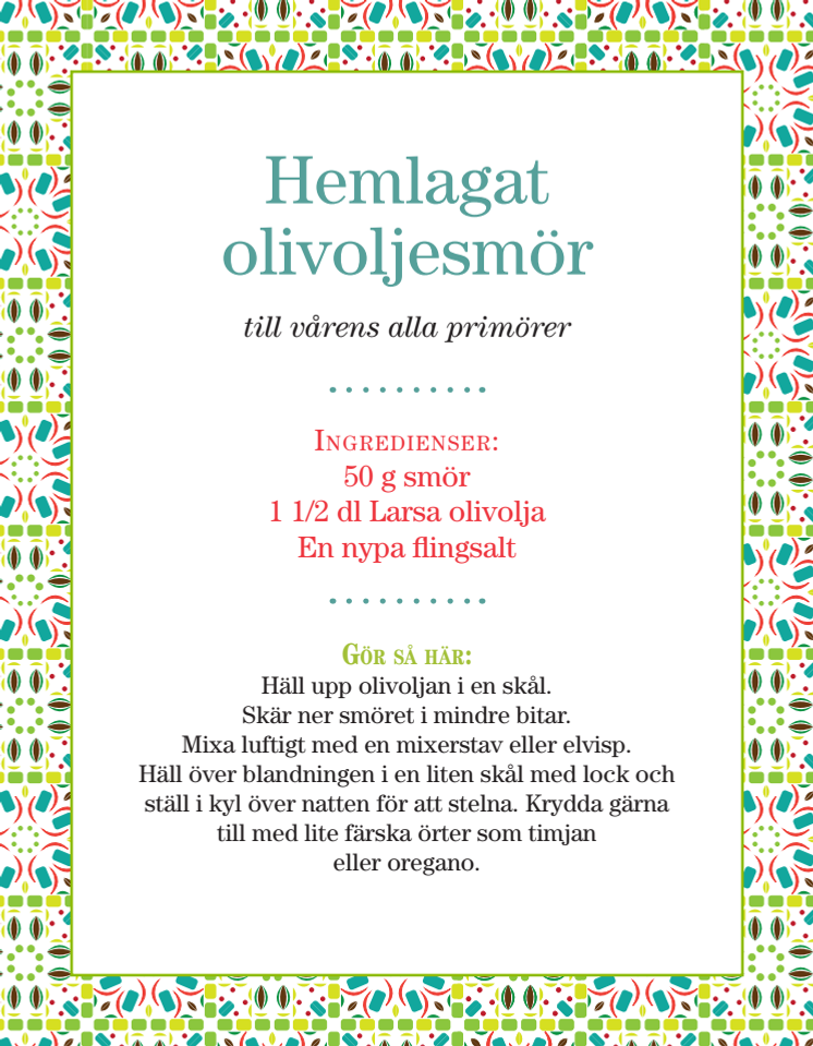 Hemlagat Olivoljesmör