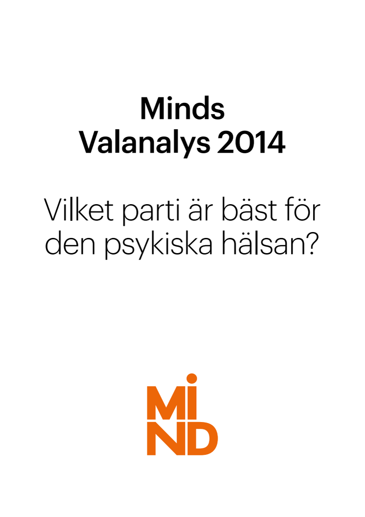 Minds valanalys 2014: Vilket parti är bäst för den psykiska hälsan?