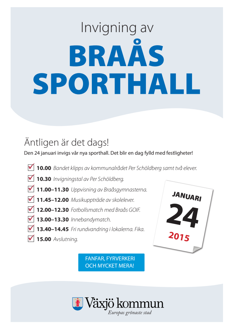 Pressinbjudan: Invigning av Braås sporthall