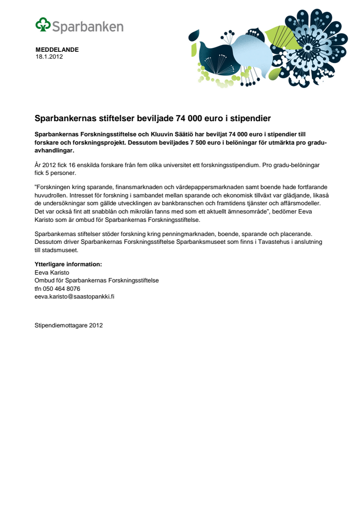 Sparbankernas stiftelser beviljade 74 000 euro i stipendier