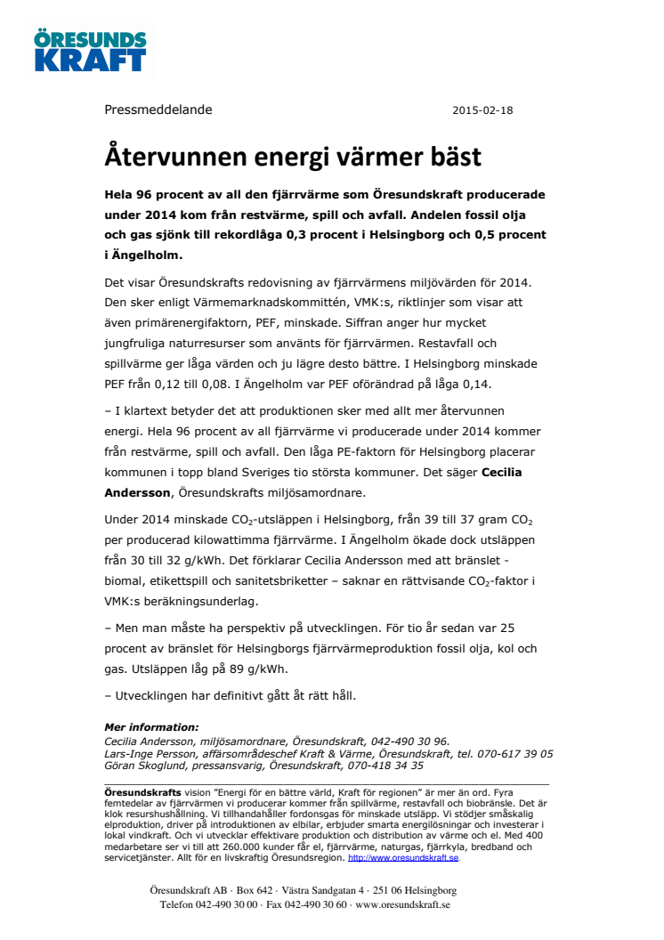 Återvunnen energi värmer bäst