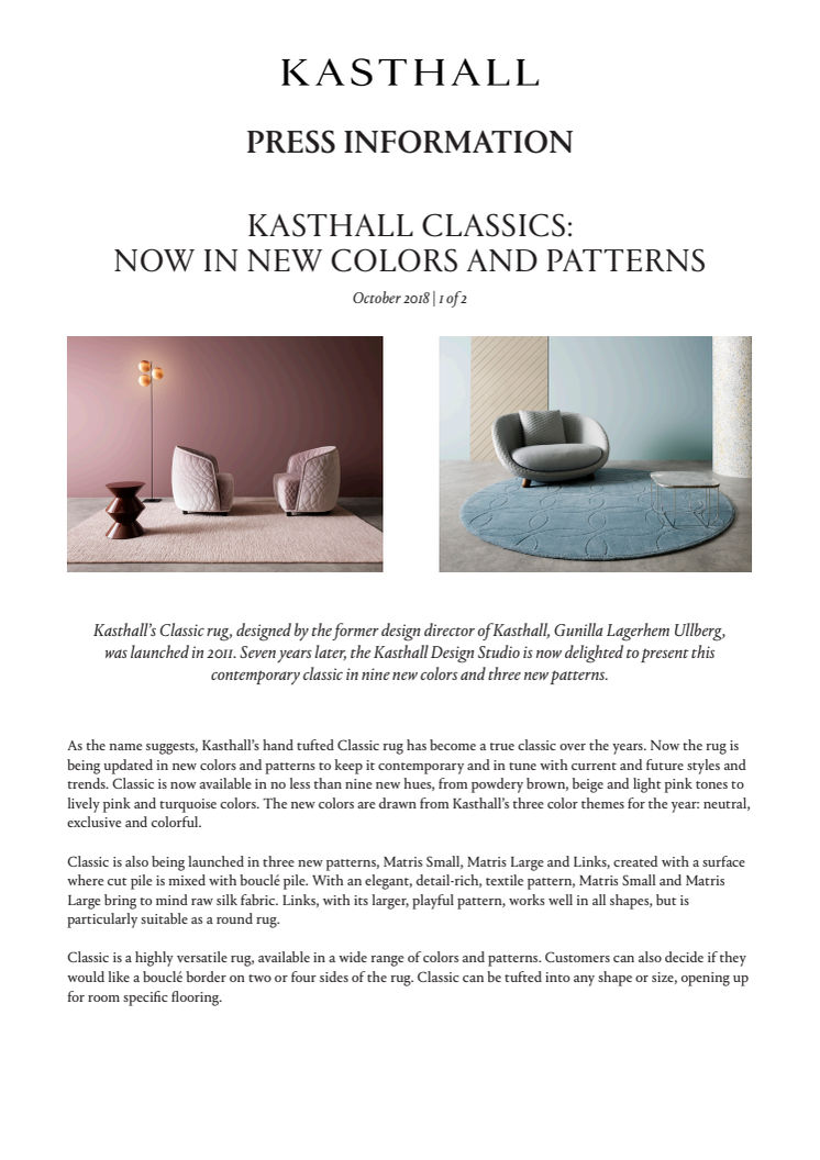 KASTHALL CLASSICS: NOW IN NEW COLORS AND PATTERNS