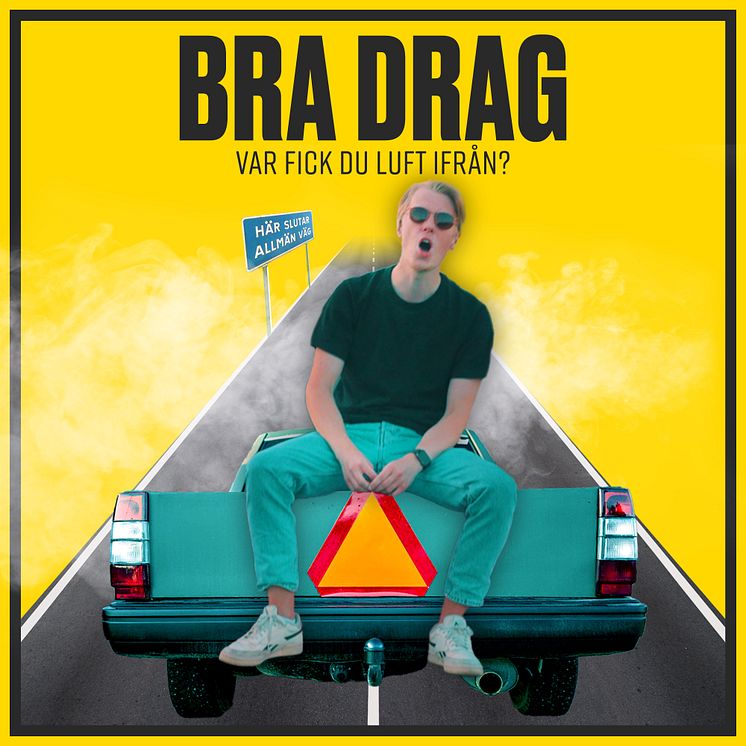 Omslag Bra drag, Var fick du luft ifrån