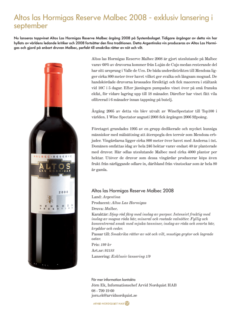 Altos las Hormigas Reserve Malbec 2008 - exklusiv lansering i september