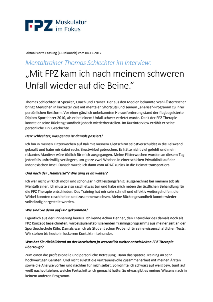 Mentaltrainer Thomas Schlechter im Interview: „Mit FPZ kam ich nach meinem schweren Unfall wieder auf die Beine.“