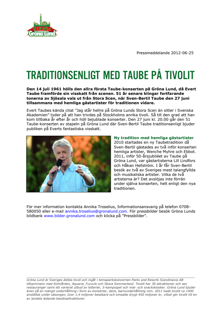 Traditionsenligt med Taube på tivolit